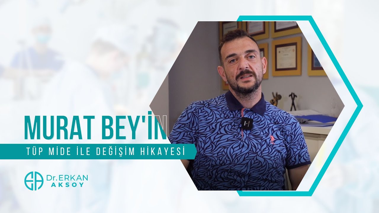 Murat Bey 4.Yılda ki Tüp Mide ile Yaşantısın da ki Değişimleri Anlatıyor