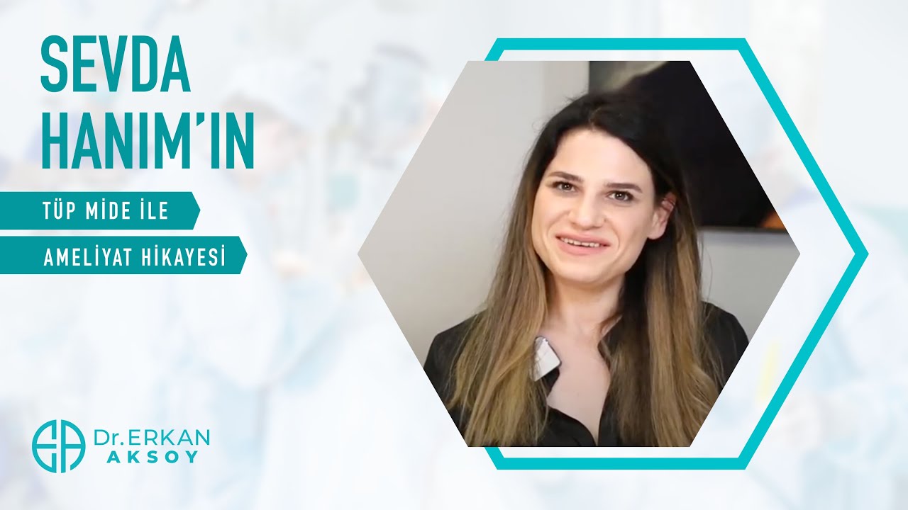 Sevda Hanım | Tüp Mide Ameliyatı Oldum