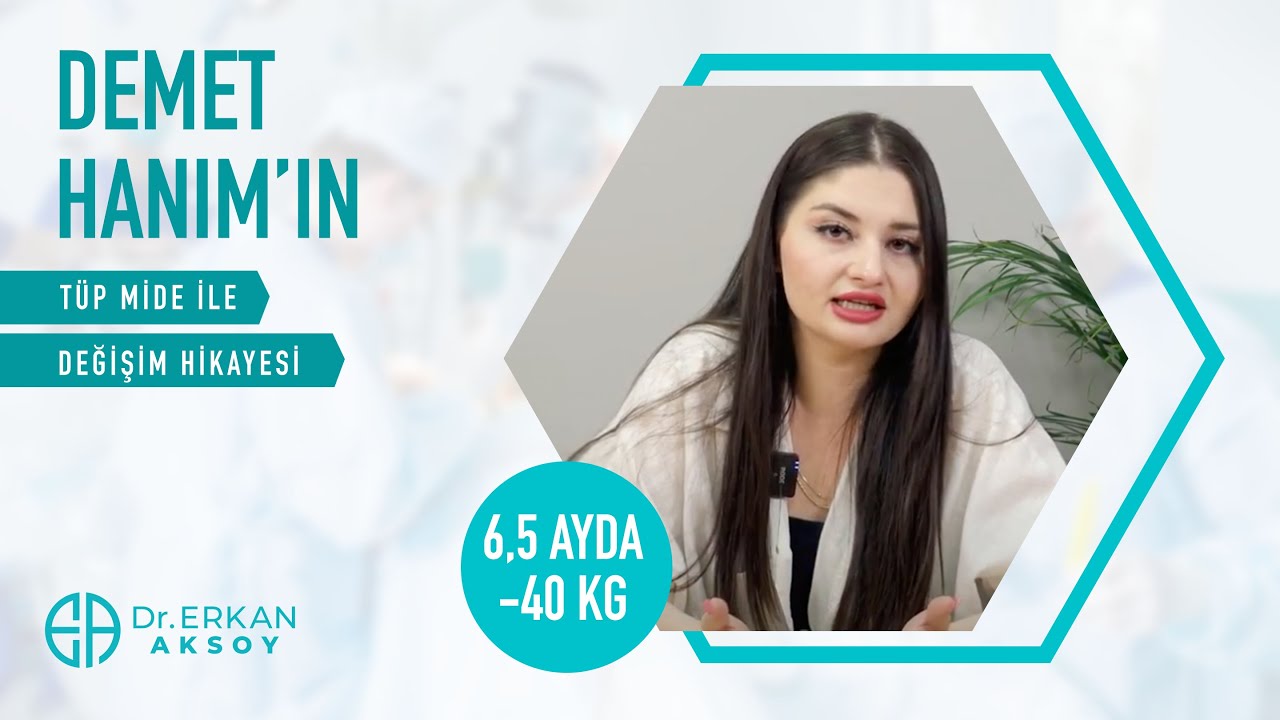 Demet Hanım | Tüp Mide Ameliyatı | 6,5 Ayda -40 Kilo Verdi!